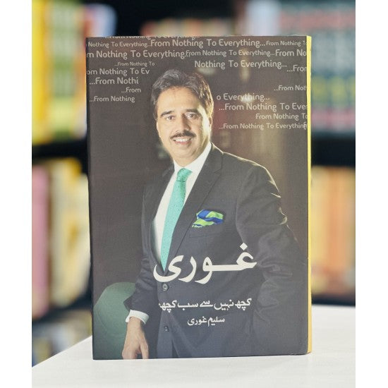 Ghauri - Kuch Nahi Se Sab Kuch By Salim Ghouri