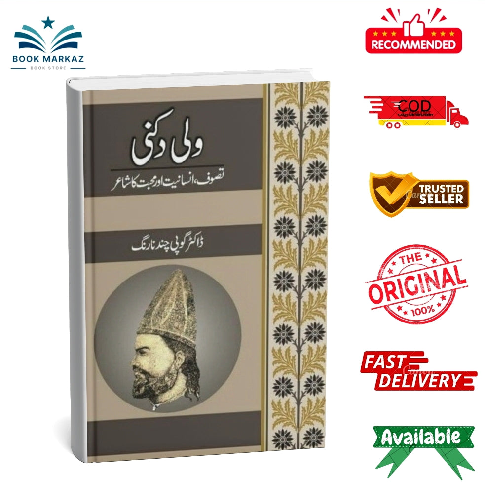Wali Dakni : Taswuf Insaniat Aur Muhabat Ka Shair
