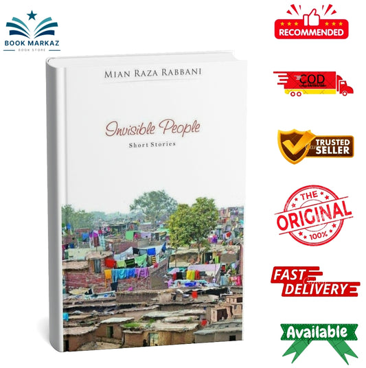 Invisible People By Mian Raza Rabbani
