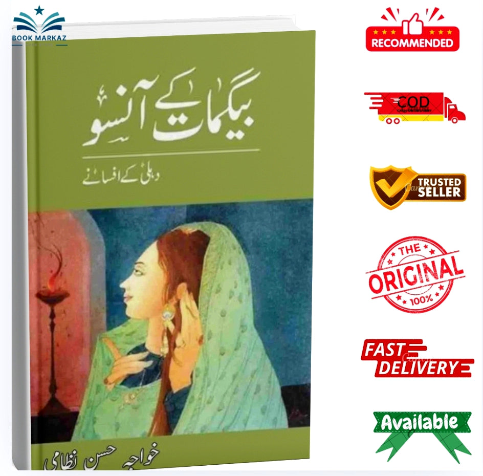 Begamat Ka Aansu by Khwaja Hassan Nizami