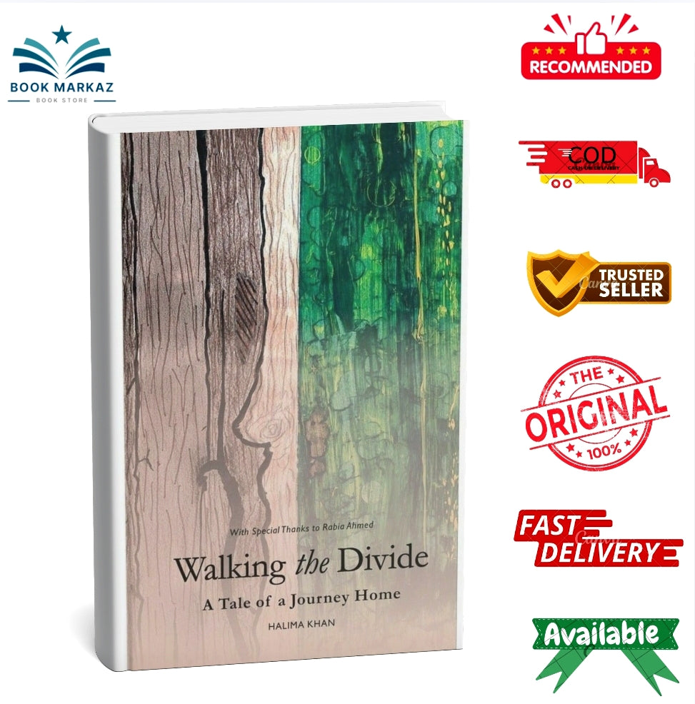 Walking the Divide - Halima Khan